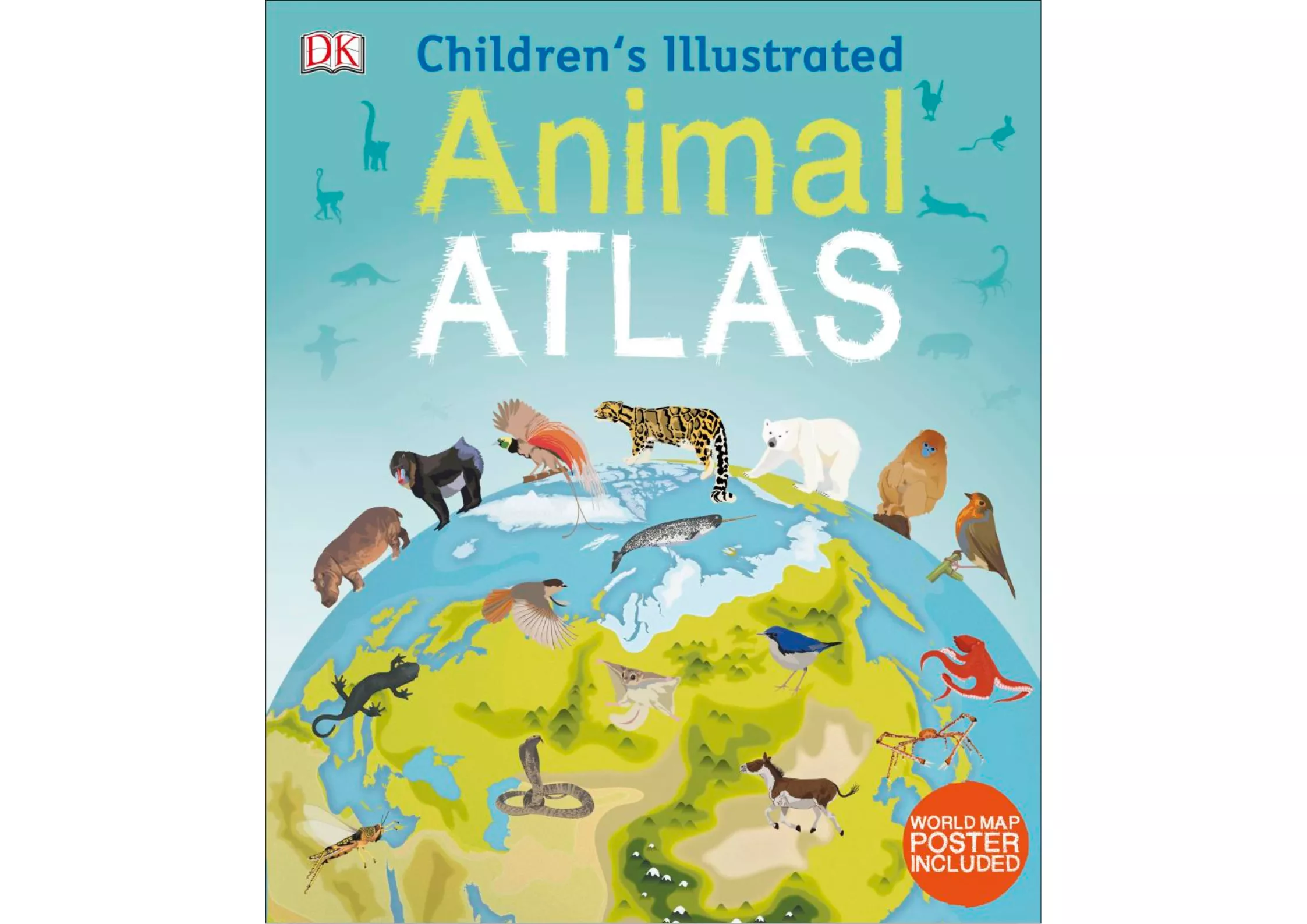 <DK> Children's Illustrated Animal Atlas 精裝書