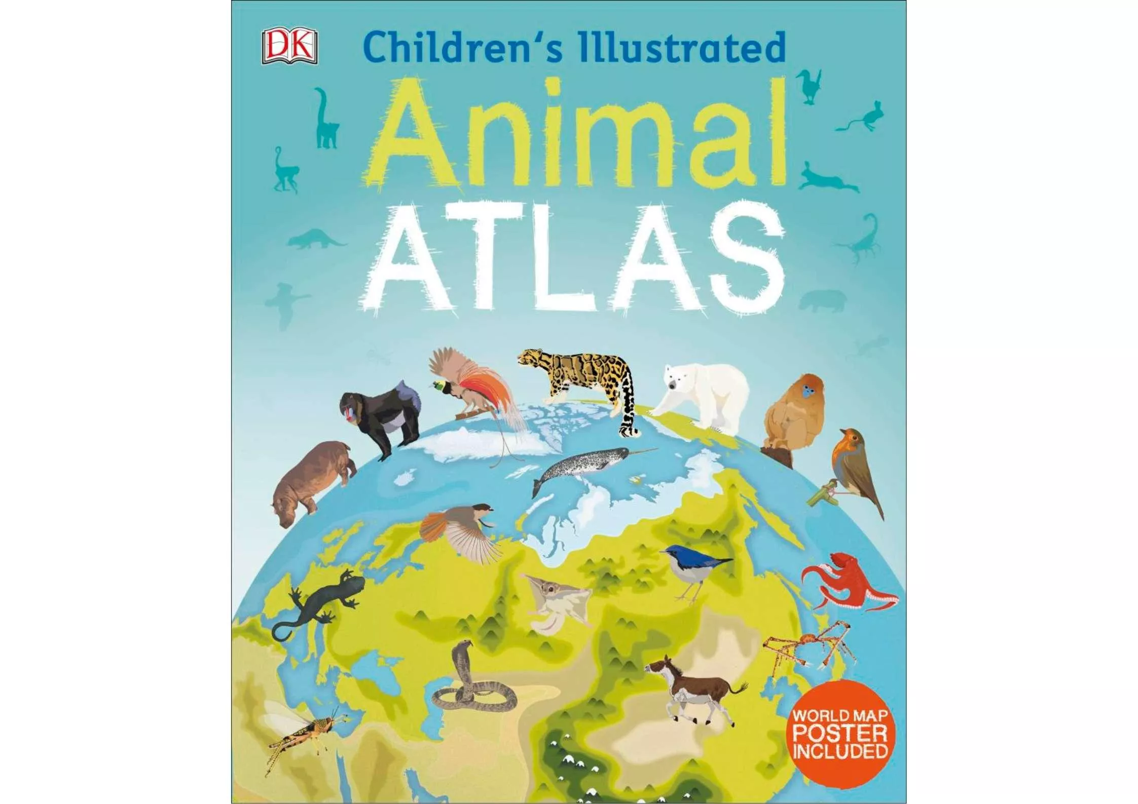 <DK> Children's Illustrated Animal Atlas 精裝書