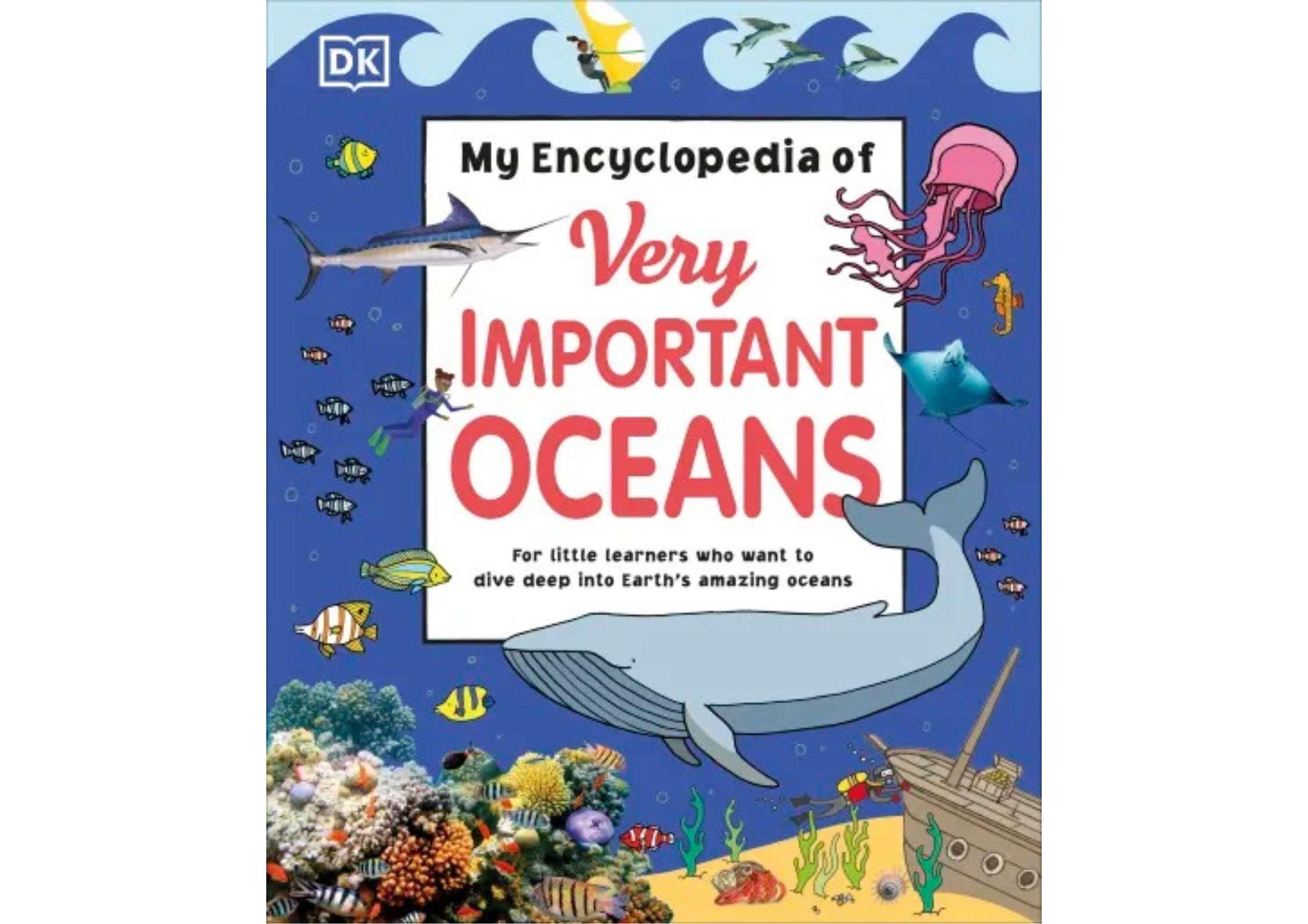 <DK> My Encyclopedia of Very Important Oceans 精裝書