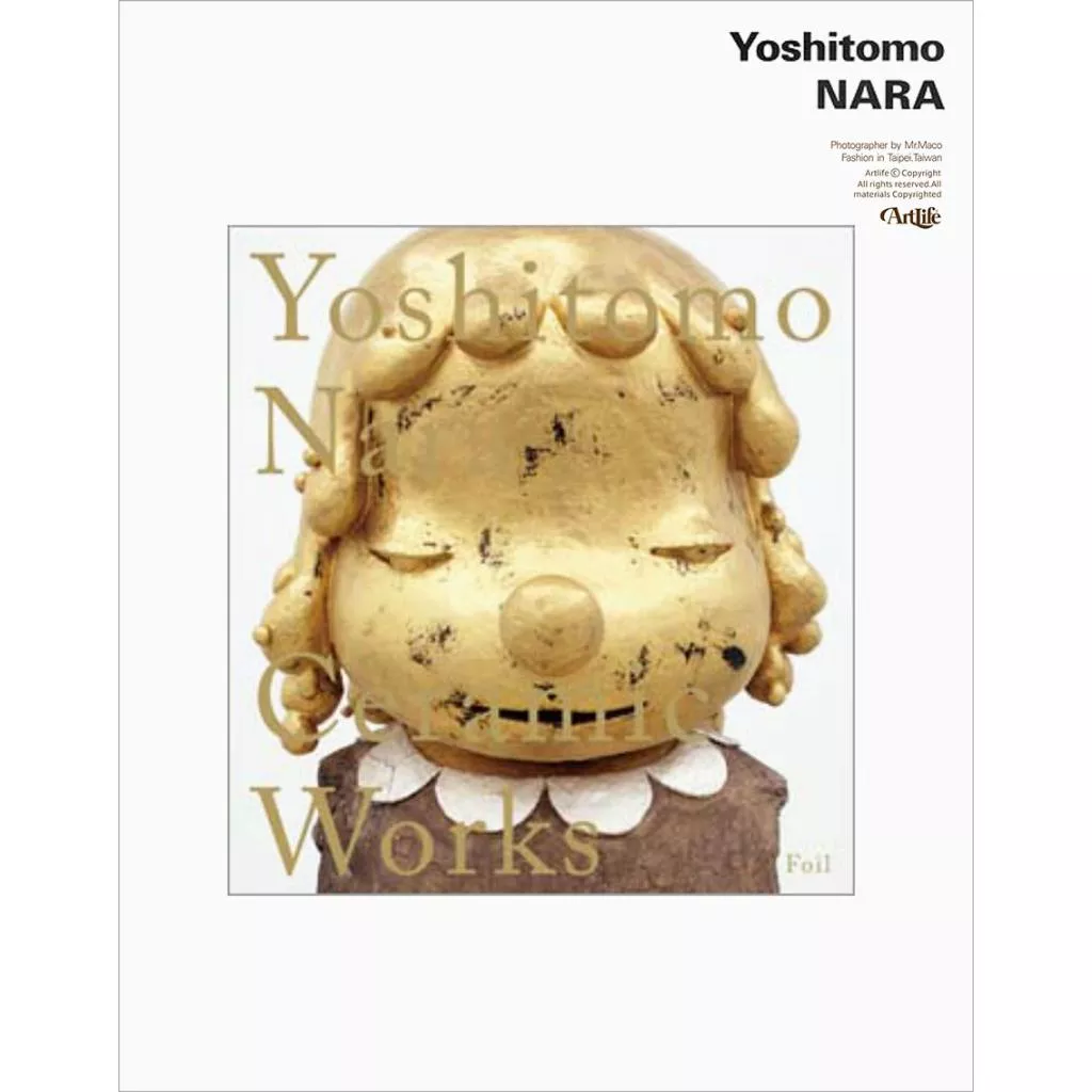 Artlife @ 奈良美智 Yoshitomo Nara N’sYARD CeramicWorks BOOK 作品集