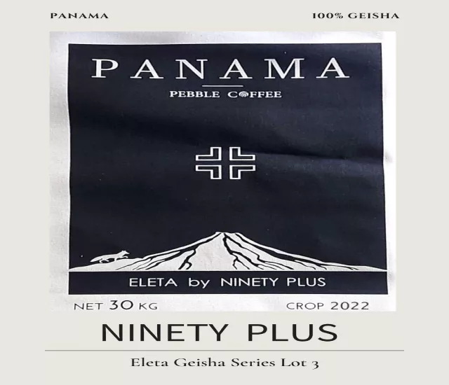 巴拿馬 九十加 100%瑰夏/藝伎 伊列塔系列  Panama NINETY PLUS 90+ Eleta Geisha Series