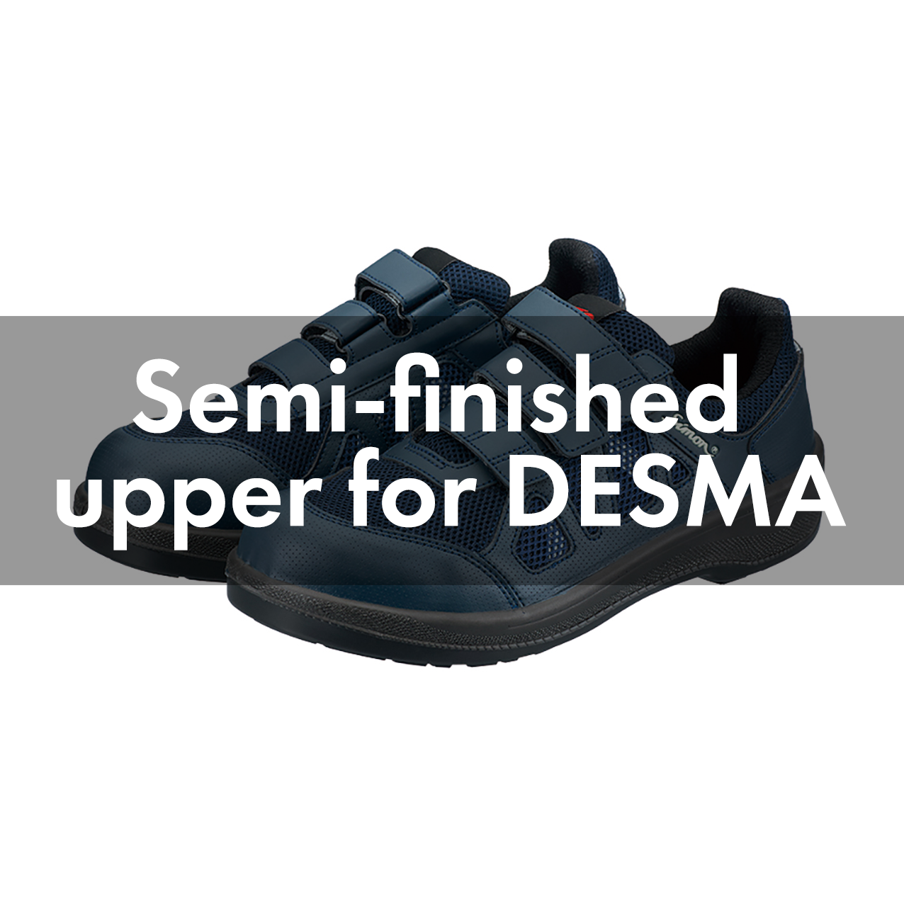 Uppers for Desma