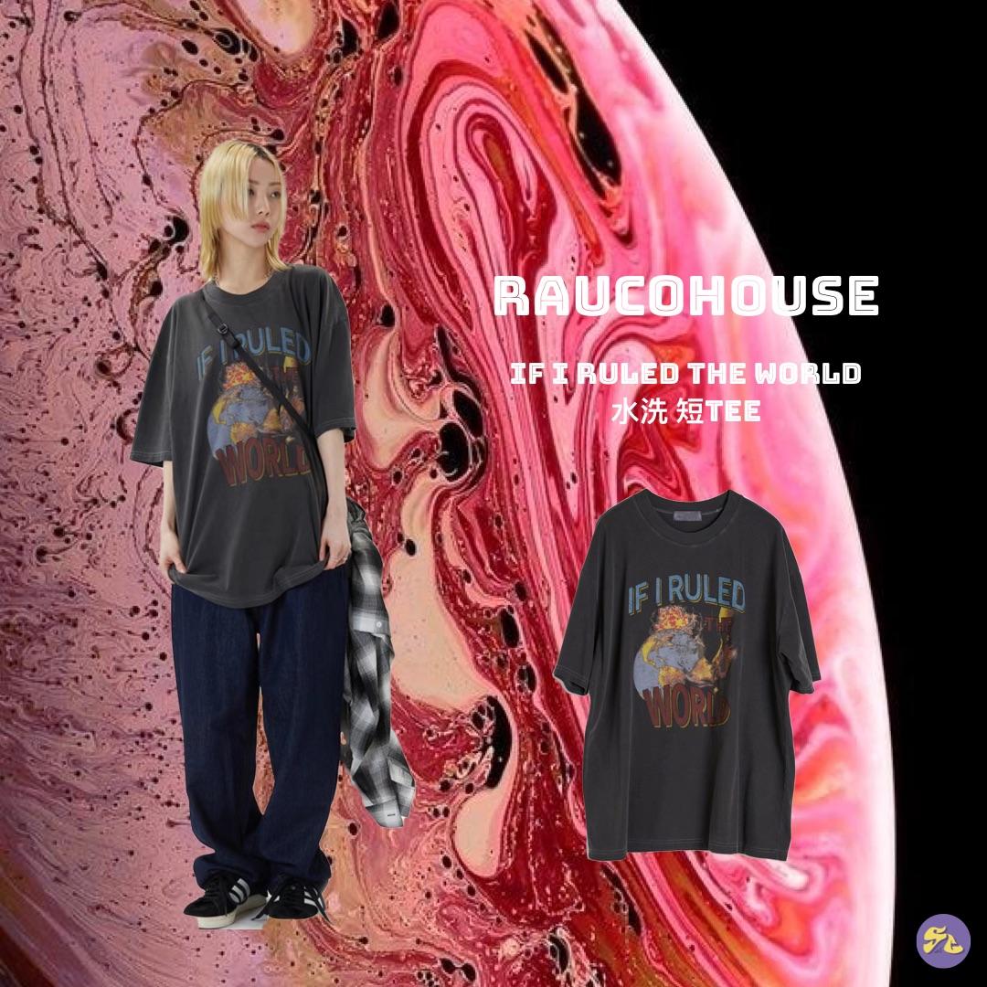 Raucohouse If I ruled the world 水洗短Tee