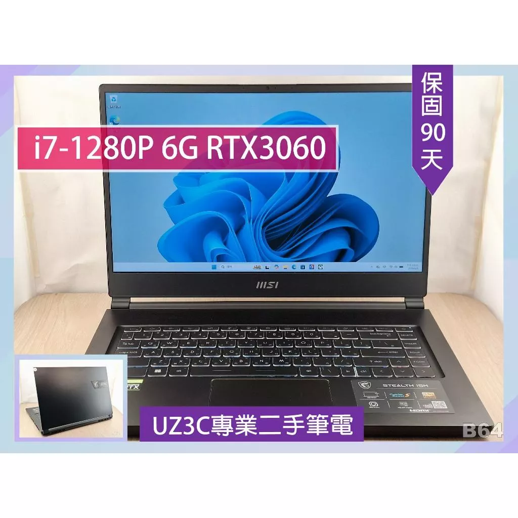 B64 二手筆電 MSI Stealth 15M i7 12代14核/6G RTX3060/16G/1TG固態/15吋